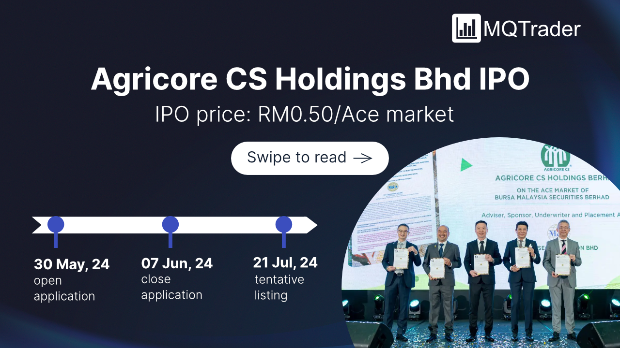 New IPO: AGRICORE CS HOLDINGS BERHAD
