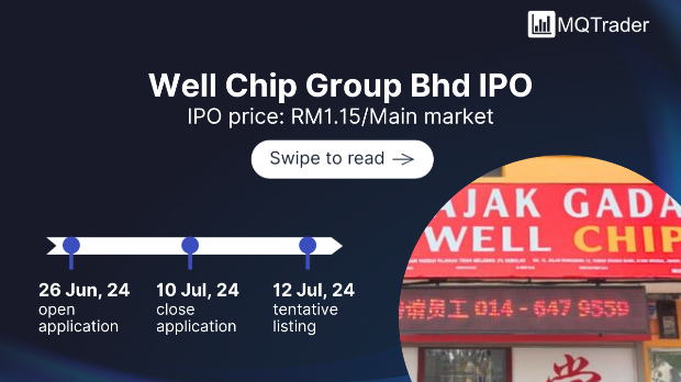 New IPO: WELL CHIP GROUP BERHAD